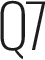 q7
